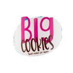 BIG COOKIES